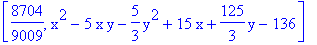 [8704/9009, x^2-5*x*y-5/3*y^2+15*x+125/3*y-136]